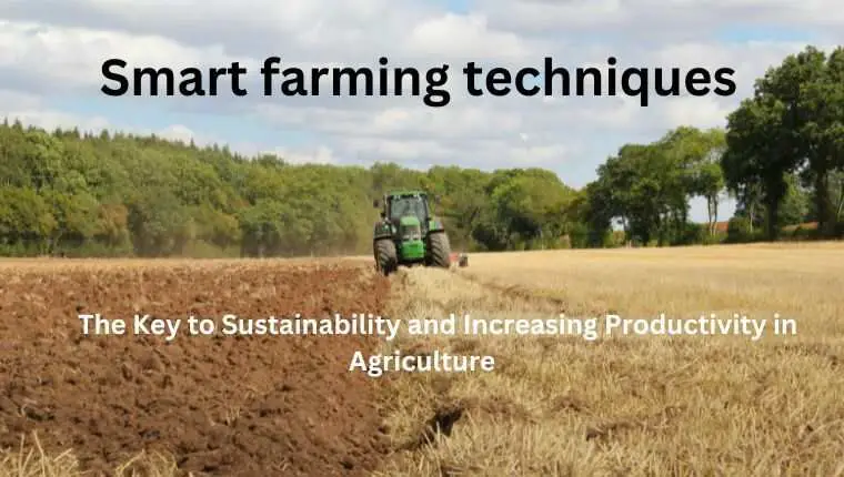 Smart farming techniques
